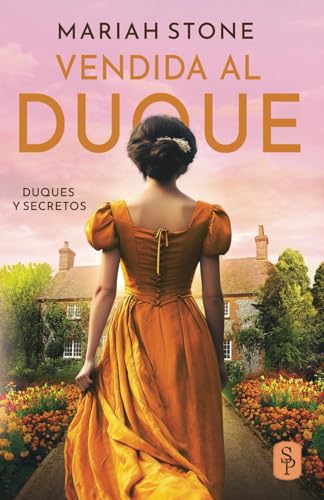 Vendida al duque (Duques y secretos) von Stone Publishing B.V.